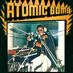 William Onyeabor - Atomic Bomb (Disco De Color)